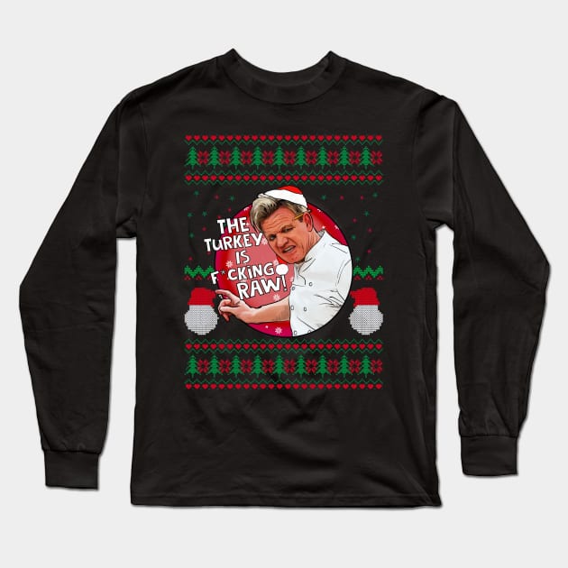 Gordon Ramsay is supervising Christmas dinner Long Sleeve T-Shirt by Camp David